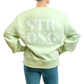 Sweatshirt - STRONG - Slow Green